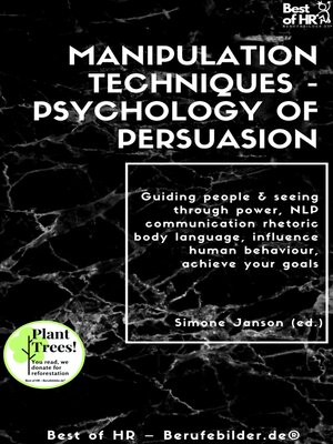 cover image of Manipulation Techniques--Psychology of Persuasion